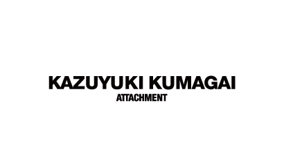 KAZUYUKI KUMAGAI ATTACHMENT 通販｜PARIGOT ONLINE｜通常価格